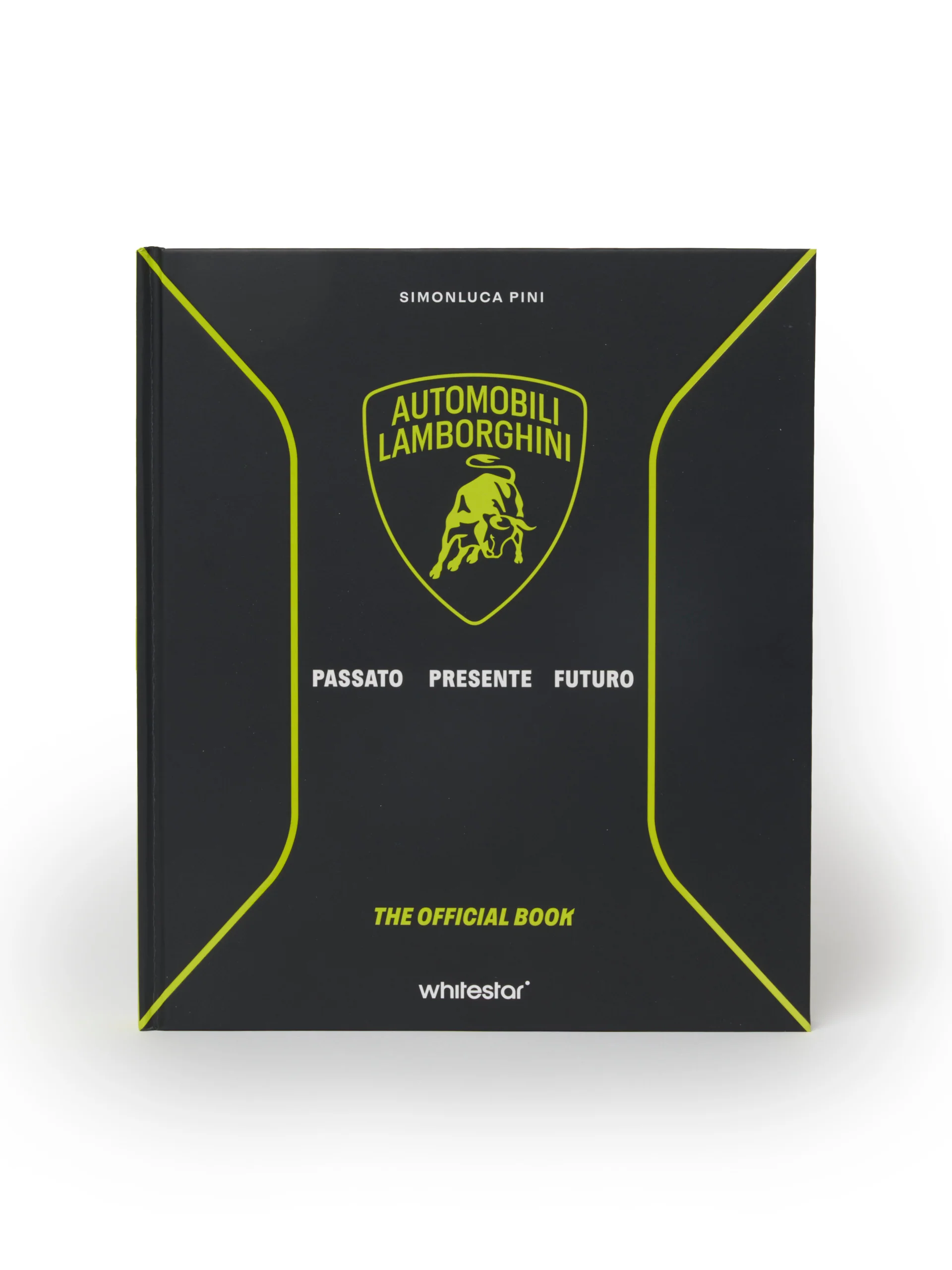 Automobili Lamborghini. Passato. Presente. Futuro.